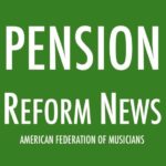 Musicians Union Applauds Bipartisan Pension Reform Bill